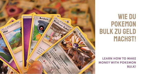 Wie du Pokemon Karten Bulk am besten verkaufst